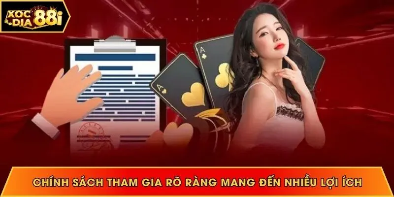 Chính sách tham gia rõ ràng mang đến nhiều lợi ích