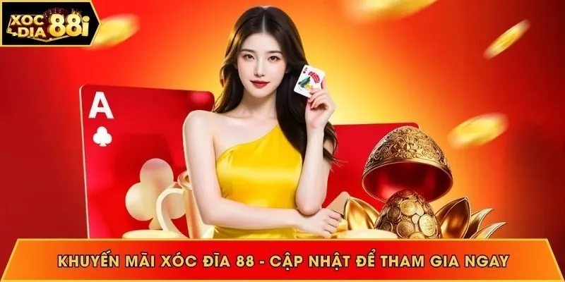 Khuyến mãi Xóc đĩa 88